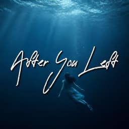 After You Left