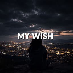 My Wish