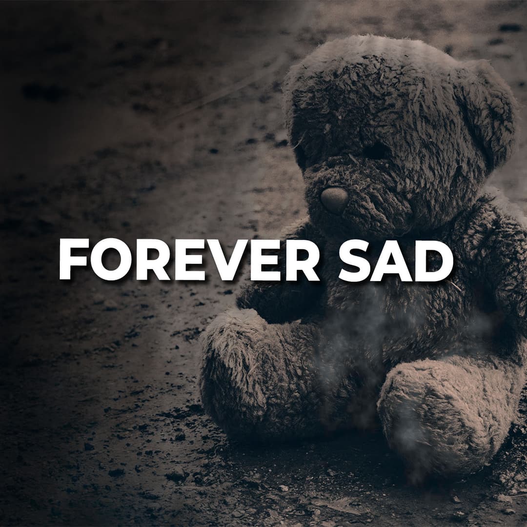 Forever Sad