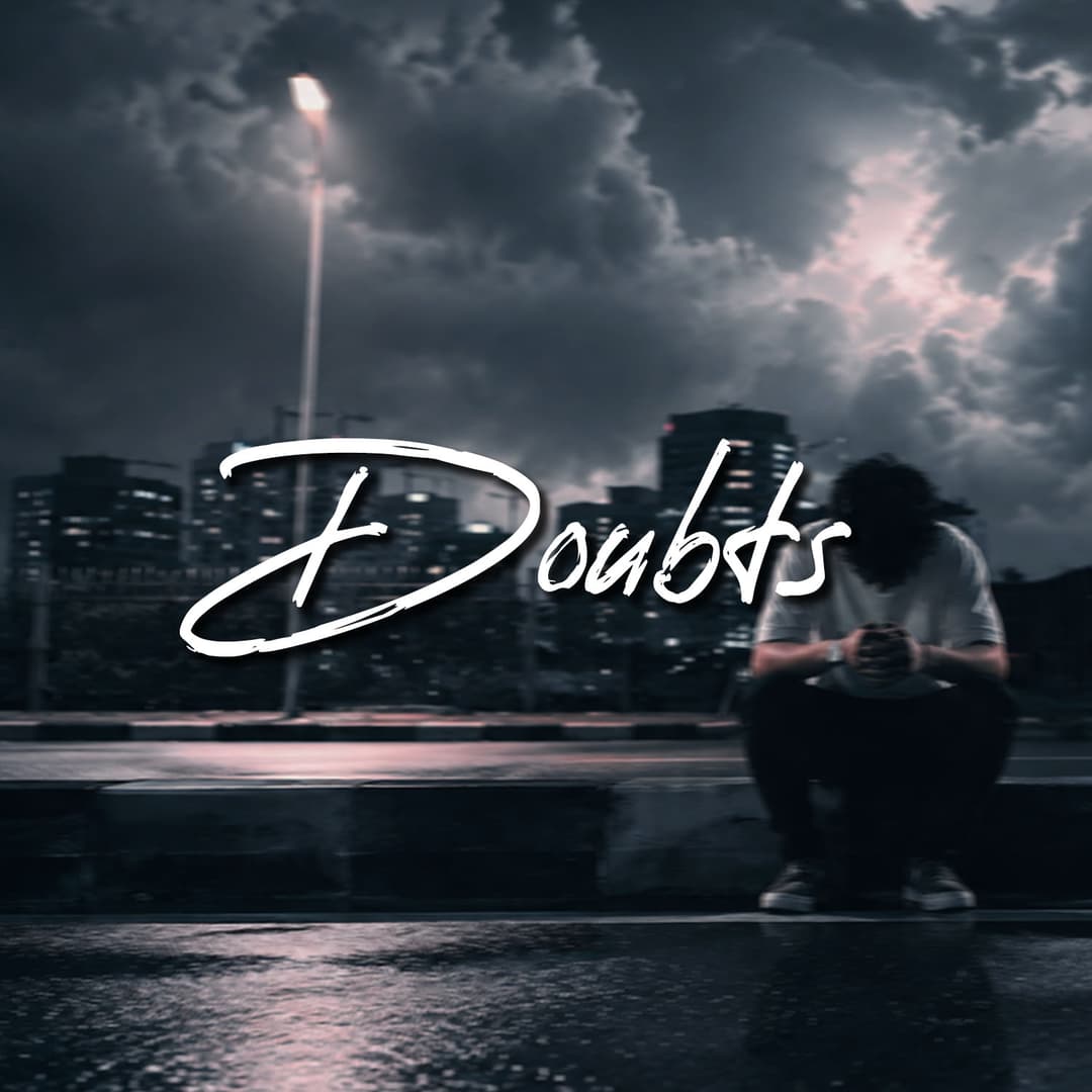 Doubts