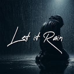 Let it Rain