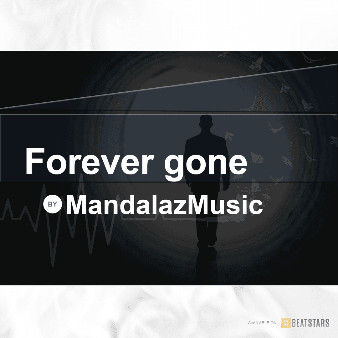 Forever Gone