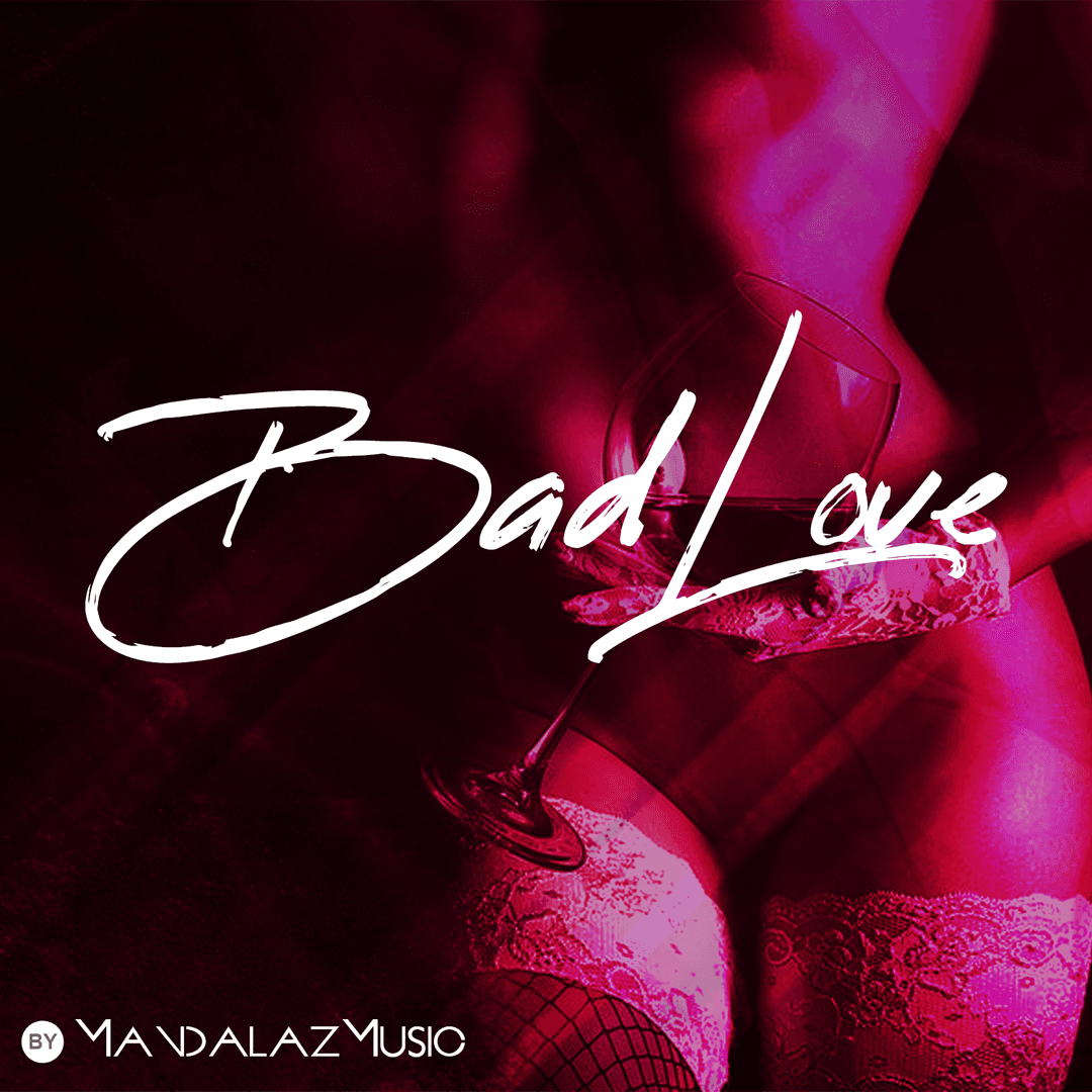 Bad Love