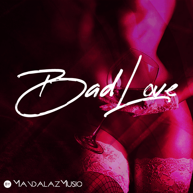 Bad Love