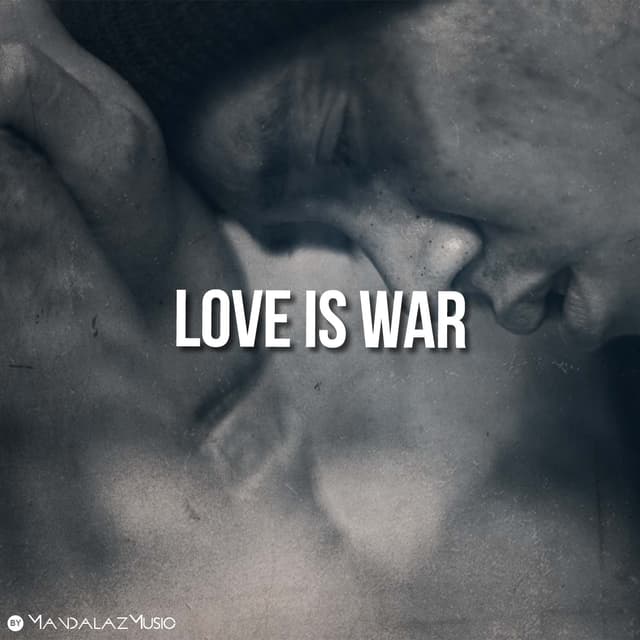 Love is War