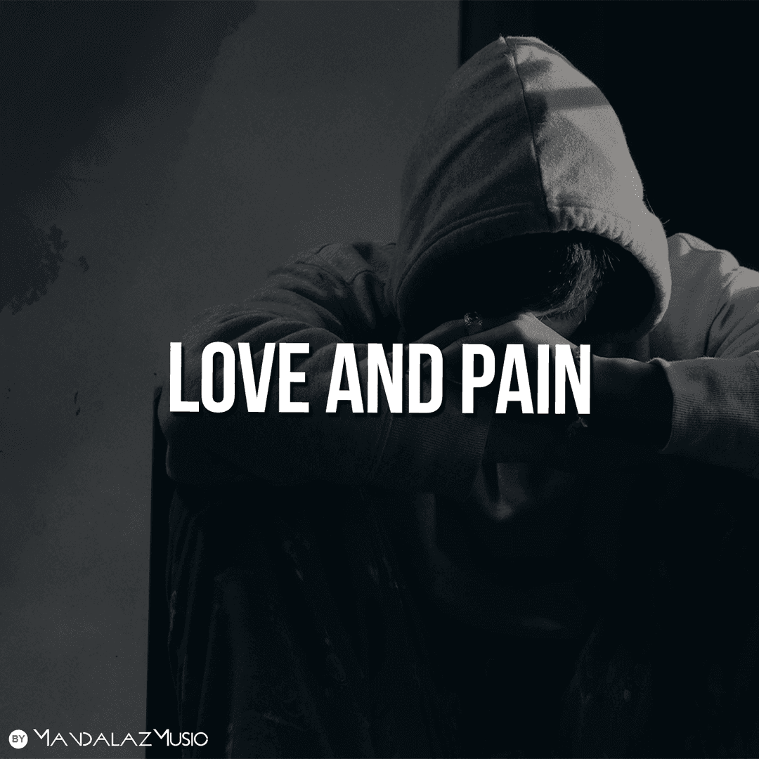 Love and Pain