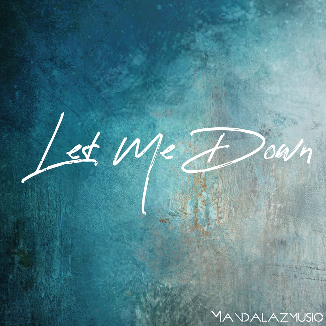 Let Me Down
