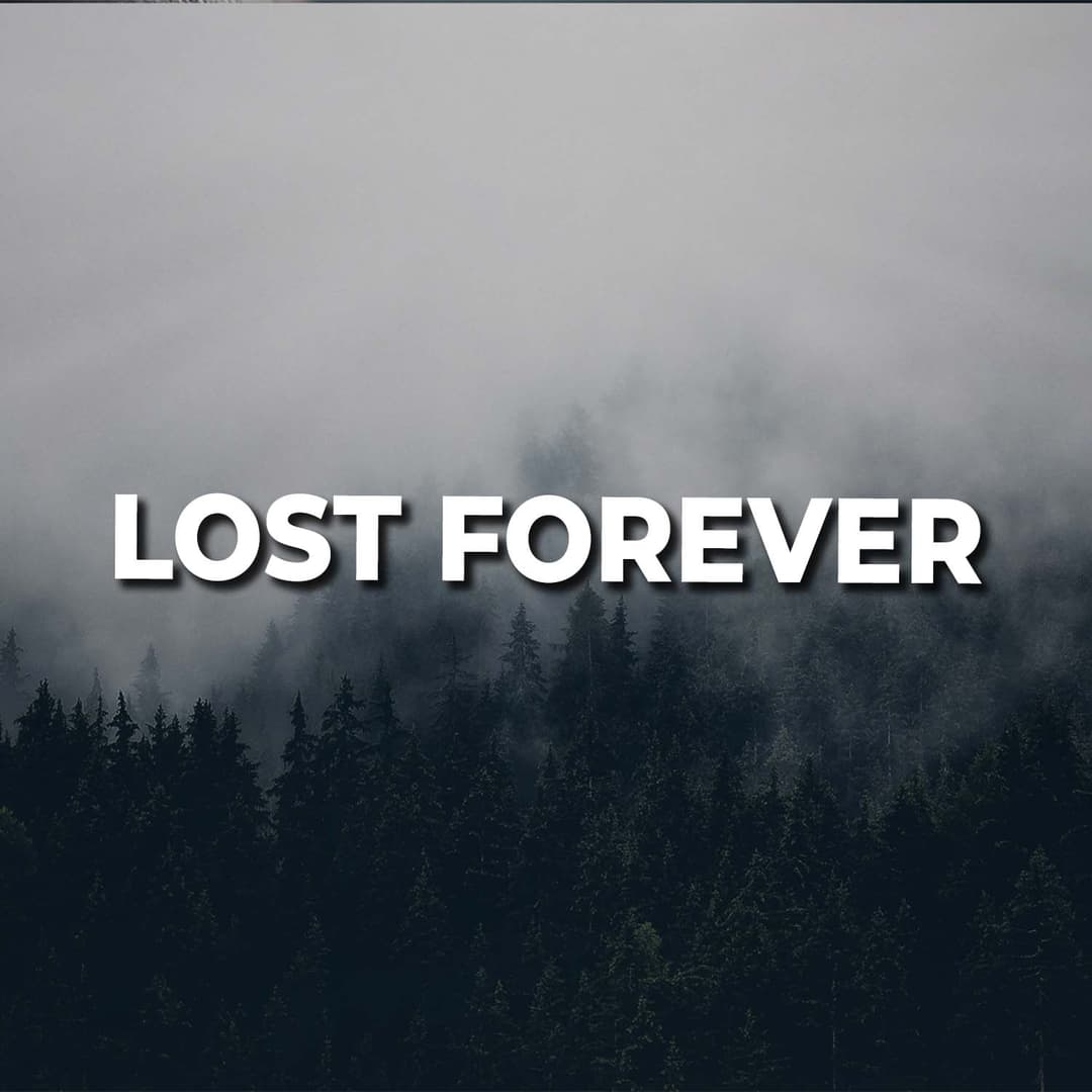 Lost Forever