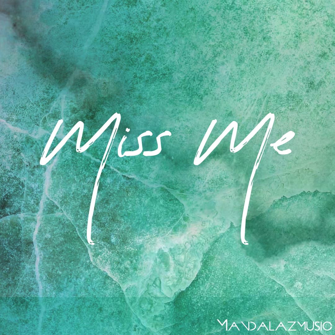 Miss Me