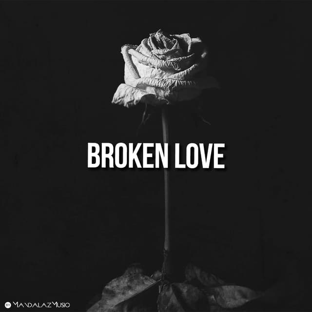 Broken Love