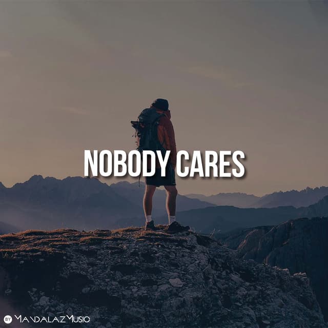 Nobody Cares