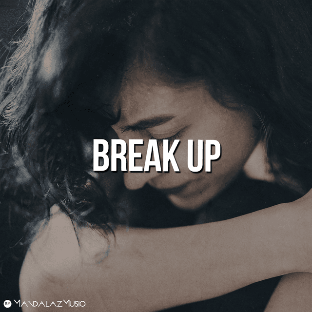 Break Up
