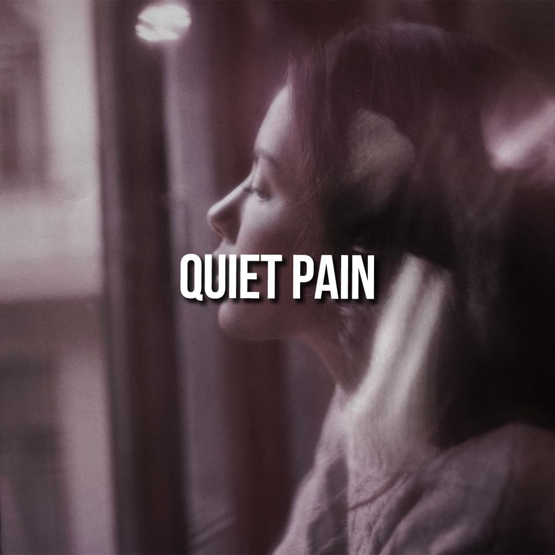 Quiet Pain