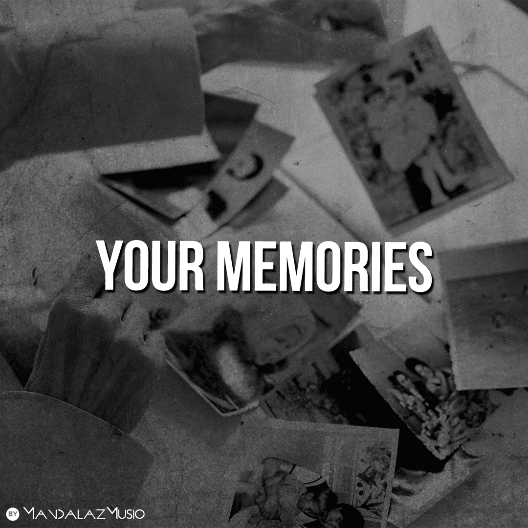 Your Memories