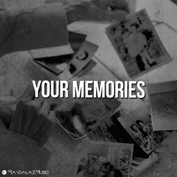 Your Memories