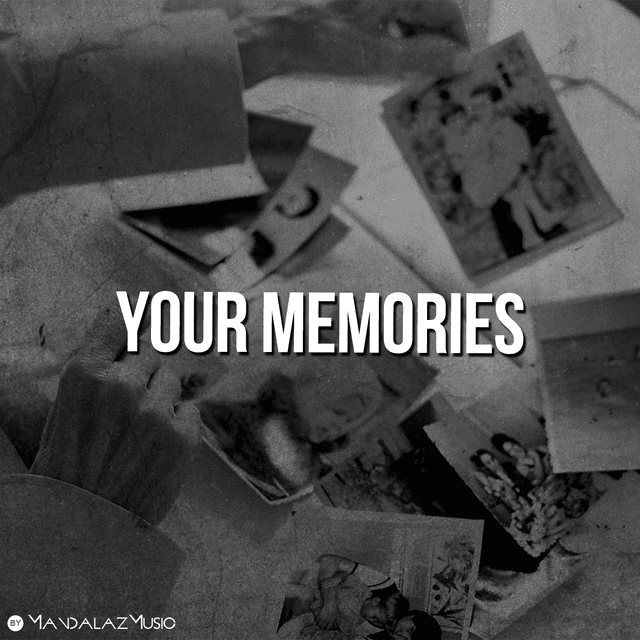 Your Memories