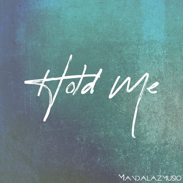 Hold Me