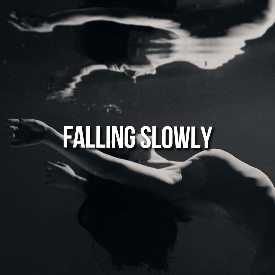 Falling Slowly