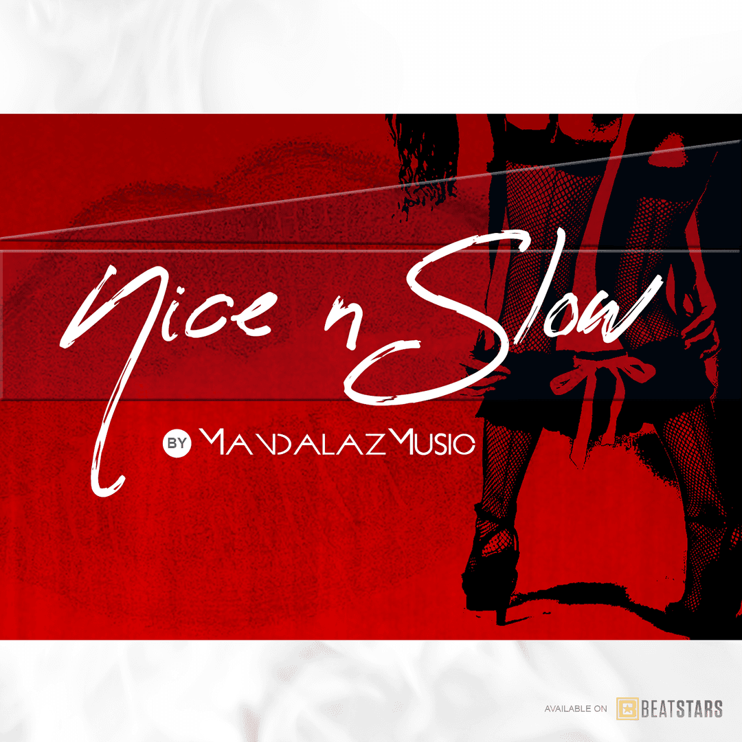 Nice N Slow