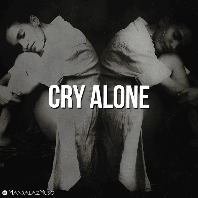 Cry Alone