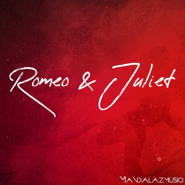 Romeo & Juliet
