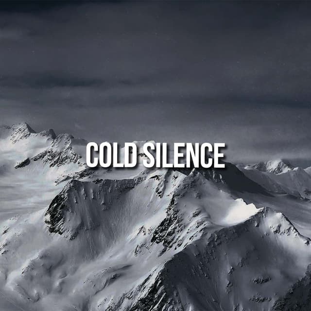 Cold Silence