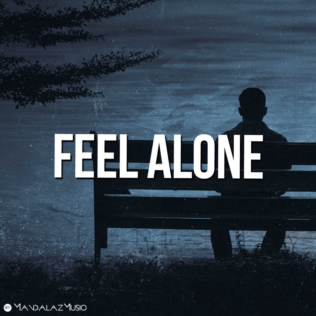 Feel Alone