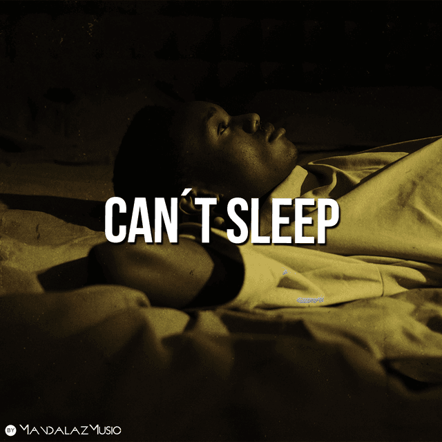 Can´t Sleep