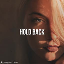 Hold Back