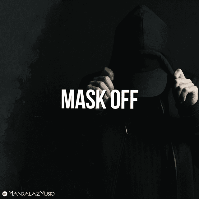 Mask Off