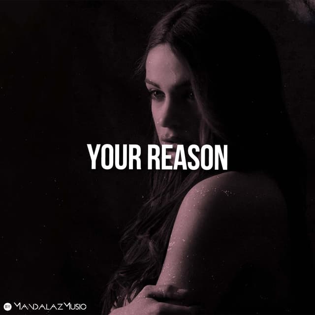 Your Reason