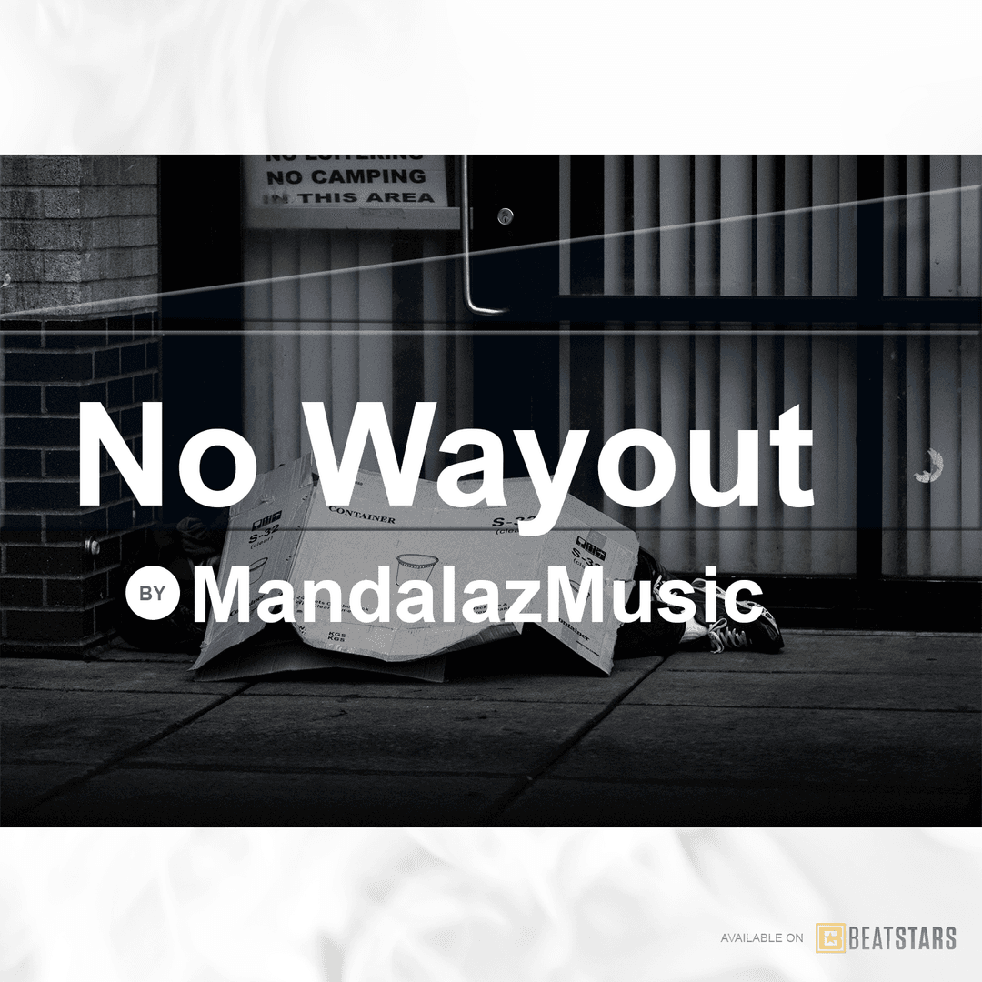 No Wayout