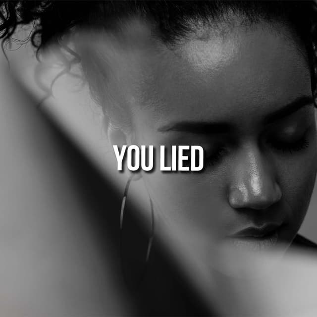 You Lied