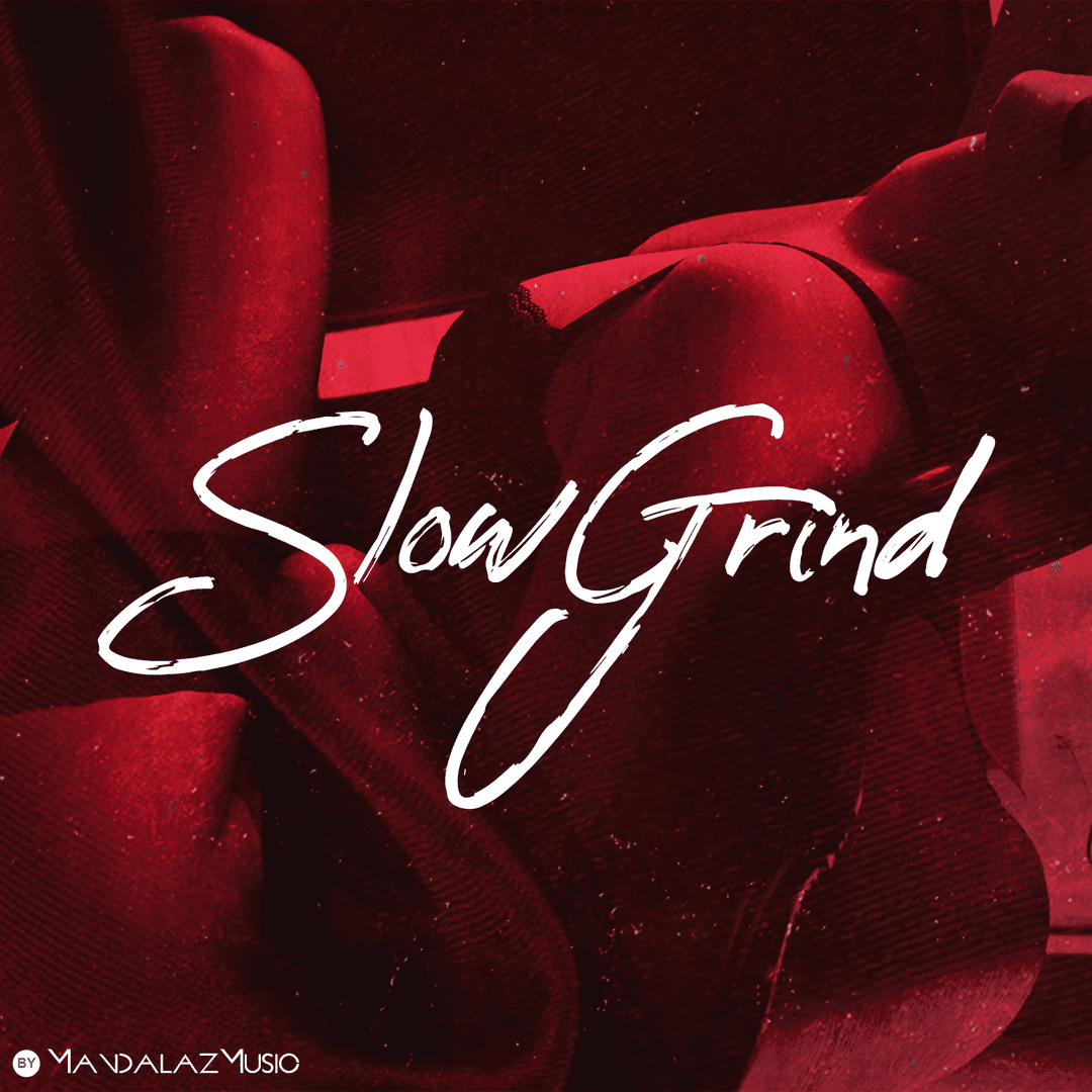 Slow Grind