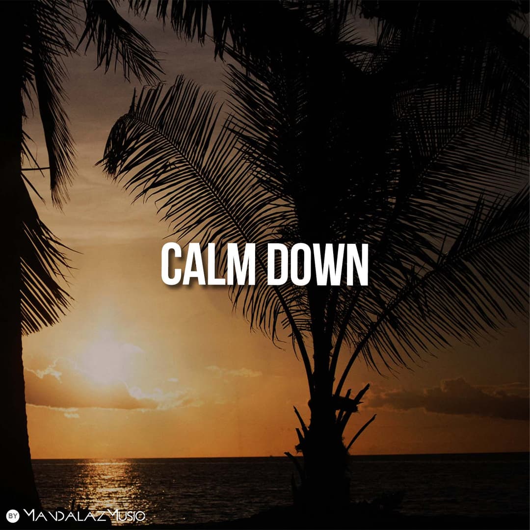 Calm Down