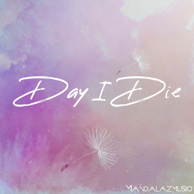 Day I Die