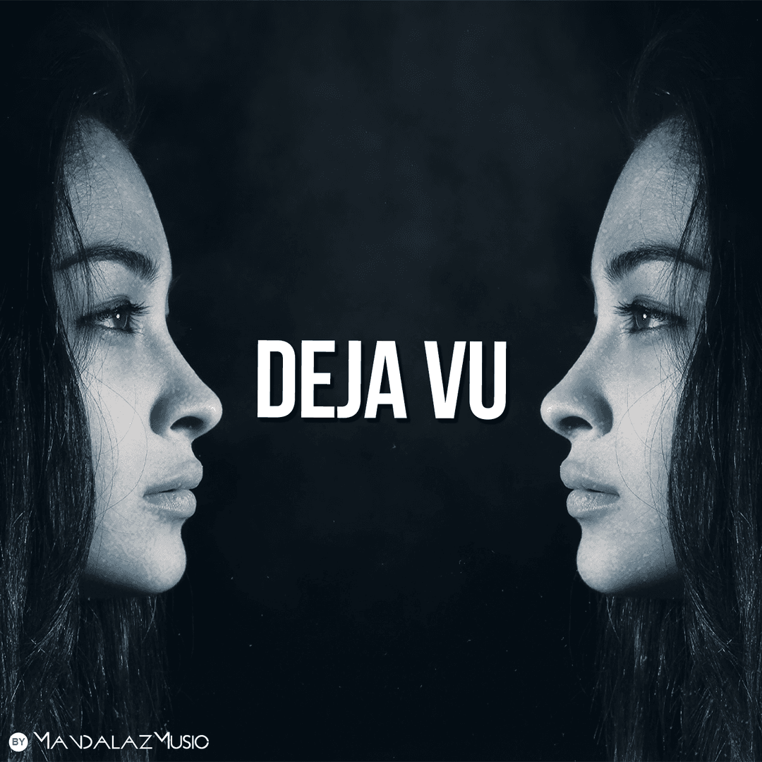 Deja Vu