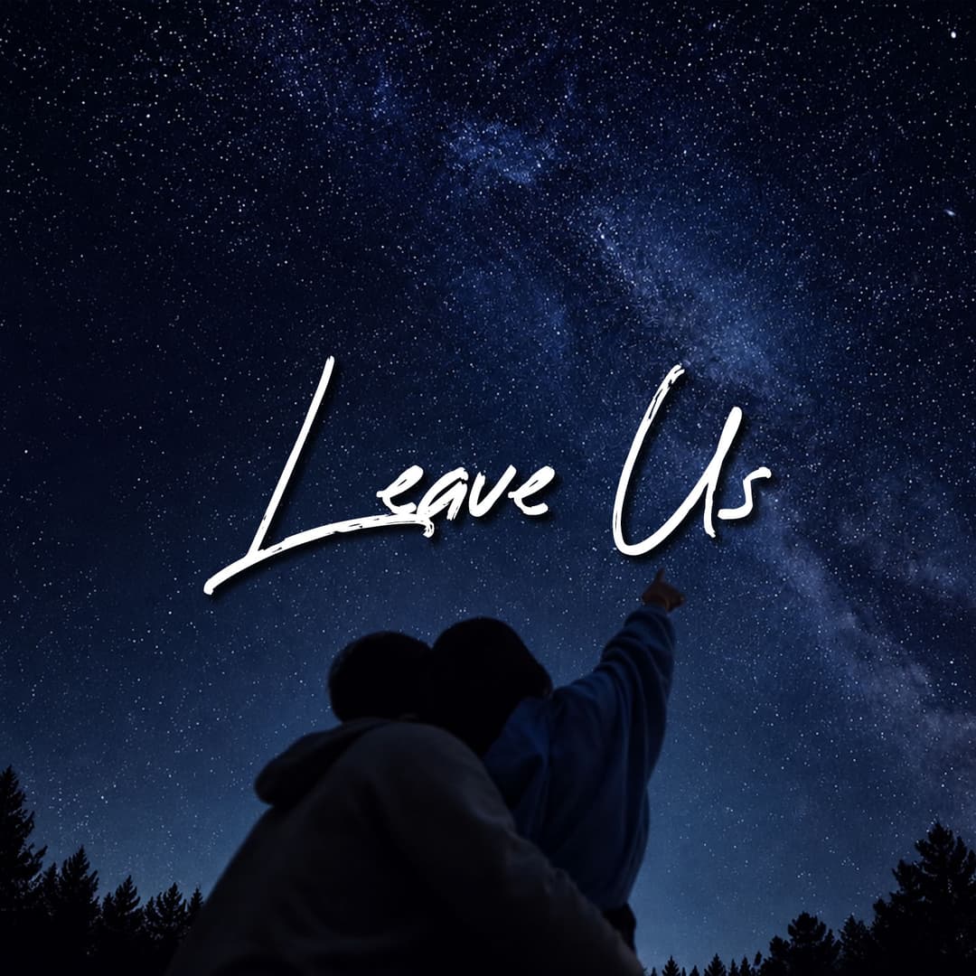 Leave Us