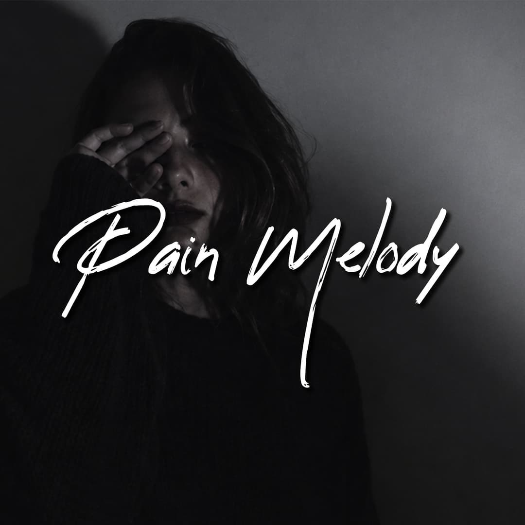 Pain Melody