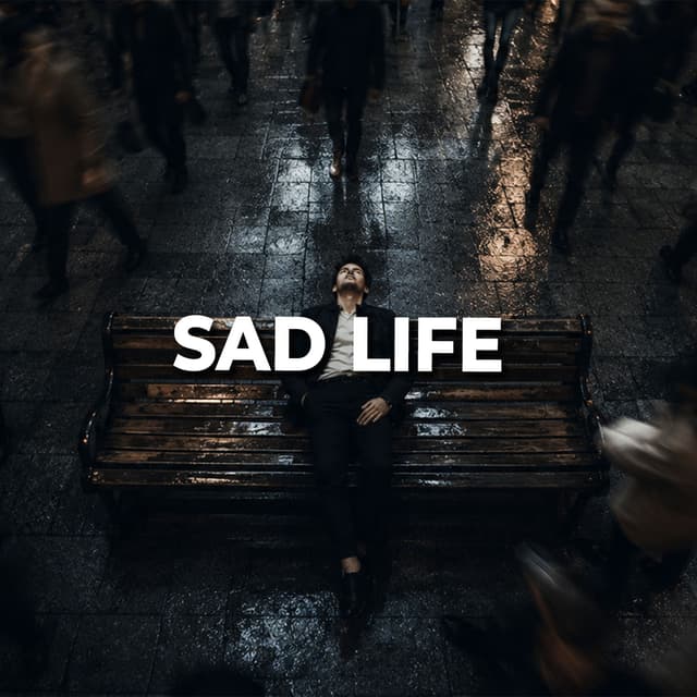 Sad Life