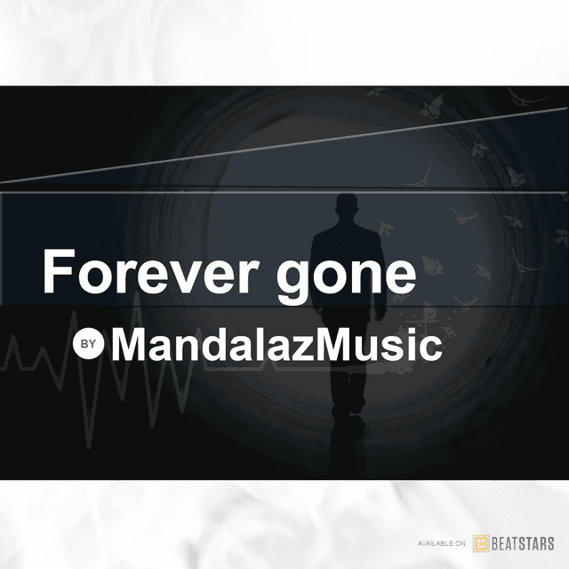 Forever Gone