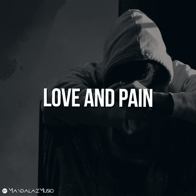 Love and Pain