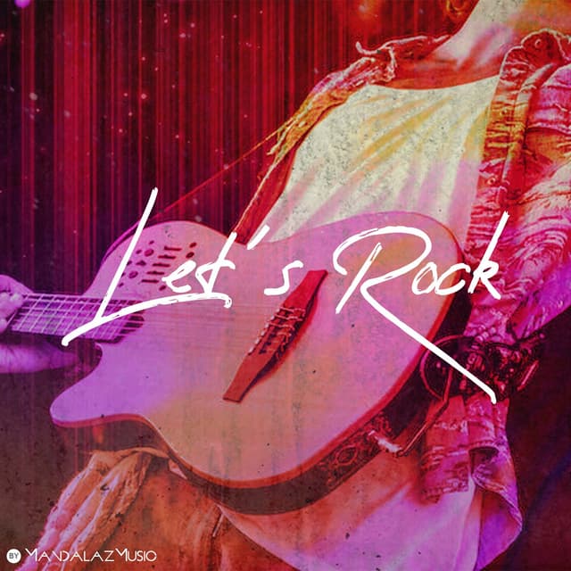 Lets Rock