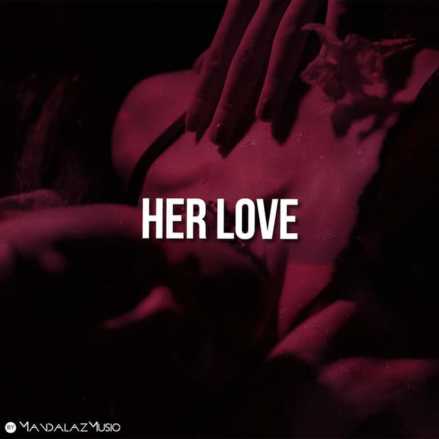 Her Love