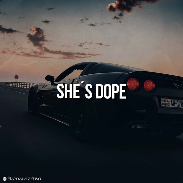She´s Dope
