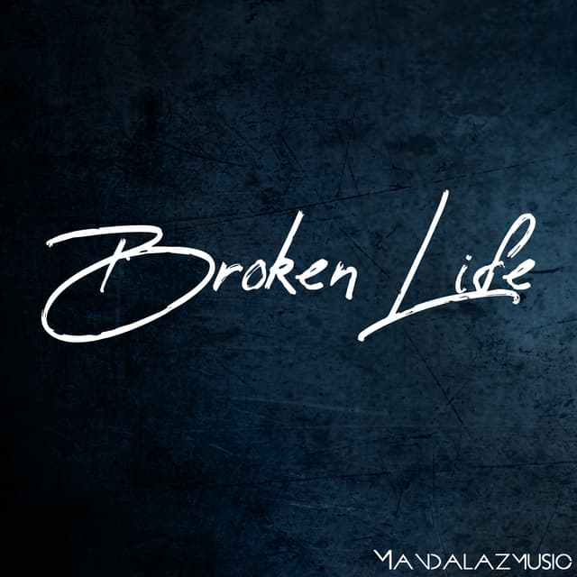 Broken Life