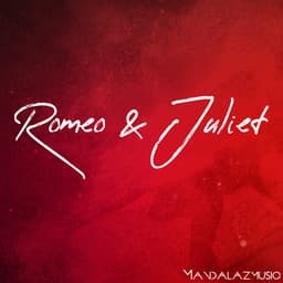 Romeo & Juliet