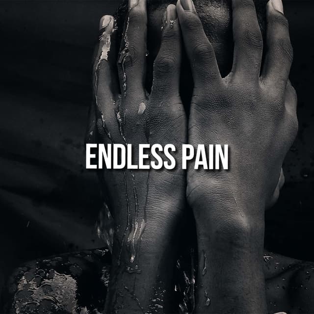 Endless Pain